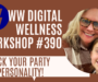 Weight Watchers Chat #390: “Pick Your Party Personality”